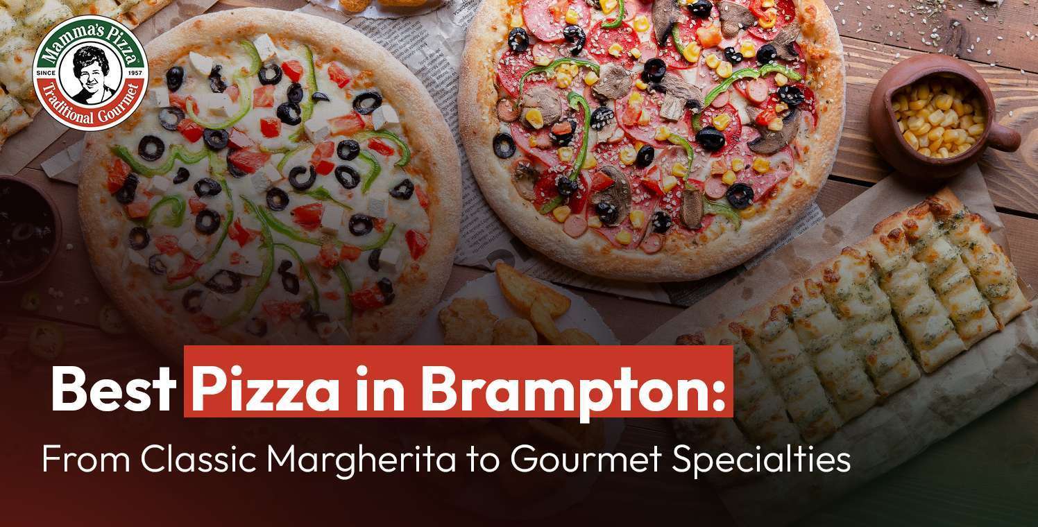 Best Pizza in Brampton